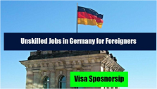 Unskilled Jobs in Germany for Foreigners with Visa Sponsorship